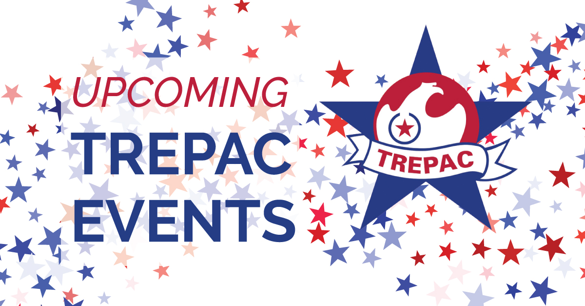 Join Us for These Fun TREPAC Events!