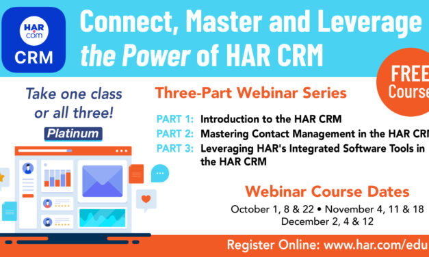 Connect, Master and Leverage the Power of HAR CRM